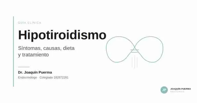 Hipotiroidismo: guía completa de un endocrinólogo